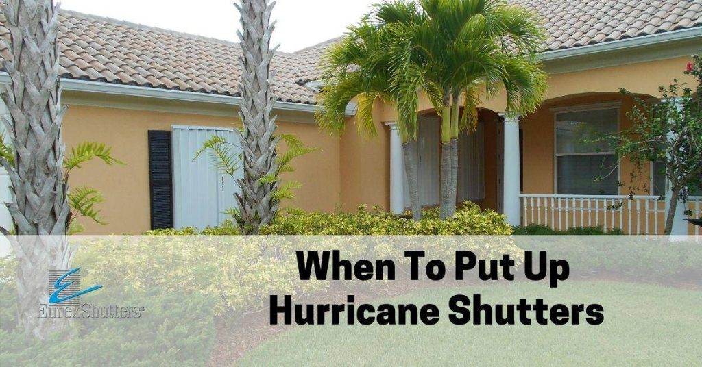 Do You Have To Put Up Hurricane Shutters For Insurance?