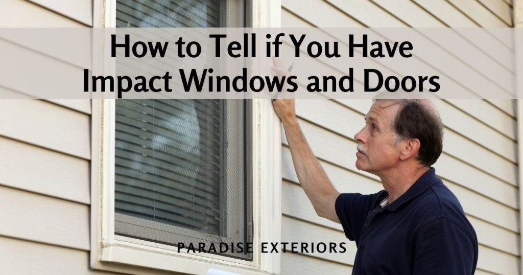 How Do You Tell If A Window Is Hurricane Rated?