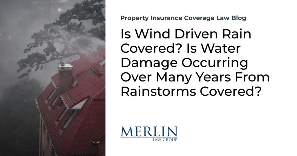 Is Wind Driven Rain Covered By Insurance In Florida?